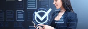 Woman using smartphone with virtual documents and checkmarks